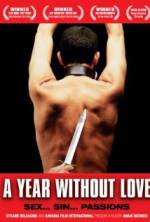 Watch A Year Without Love 0123movies