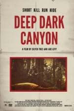 Watch Deep Dark Canyon 0123movies