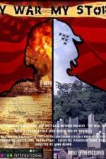 Watch My War, My Story 0123movies
