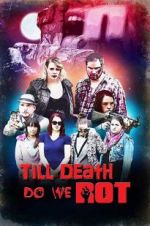 Watch Till Death Do We Rot 0123movies