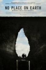 Watch No Place on Earth 0123movies