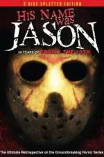 Watch His Name Was Jason: 30 Years of Friday the 13th 0123movies