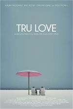 Watch Tru Love 0123movies