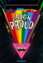 Watch Laugh Proud (TV Special 2024) 0123movies