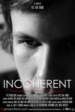 Watch Incoherent 0123movies