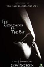 Watch The Confessions of The Bat 0123movies