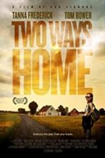 Watch Two Ways Home 0123movies