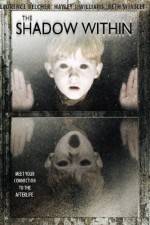 Watch The Shadow Within 0123movies