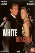 Watch White Mischief 0123movies