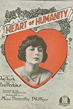 Watch The Heart of Humanity 0123movies