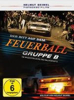 Watch Gruppe B - Der Ritt auf dem Feuerball 0123movies