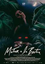 Watch To Kill the Beast 0123movies