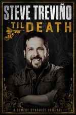 Watch Steve Trevi�o: \'Til Death (TV Special 2019) 0123movies