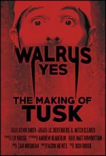 Watch Walrus Yes: The Making of Tusk 0123movies