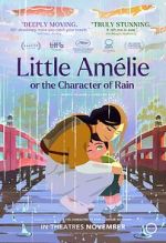Watch Little Amélie or the Character of Rain 0123movies