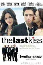Watch The Last Kiss 0123movies
