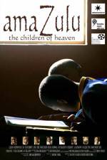 Watch AmaZulu: The Children of Heaven 0123movies