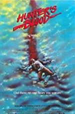 Watch Hunter\'s Blood 0123movies