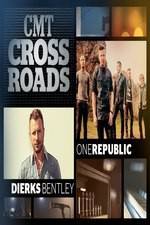 Watch CMT Crossroads: OneRepublic and Dierks Bentley 0123movies