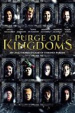 Watch Purge of Kingdoms: The Unauthorized Game of Thrones Parody 0123movies