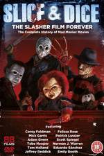 Watch Slice and Dice: The Slasher Film Forever 0123movies