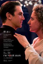 Watch I\'m Your Man 0123movies