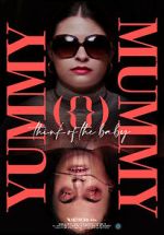 Watch Yummy Mummy (Short 2022) 0123movies