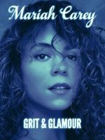 Watch Mariah Carey: Grit and Glamour 0123movies