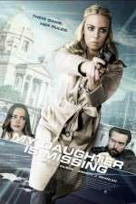 Watch My Daughter Is Missing 0123movies