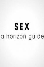 Watch Sex: A Horizon Guide 0123movies