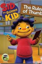 Watch Sid The Science Kid The Ruler Of Thumb 0123movies