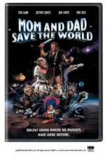 Watch Mom and Dad Save the World 0123movies