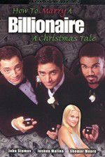 Watch How to Marry a Billionaire: A Christmas Tale 0123movies
