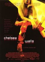 Watch Chelsea Walls 0123movies