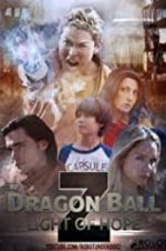 Watch Dragon Ball Z: Light of Hope 0123movies