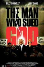Watch The Man Who Sued God 0123movies