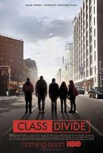 Watch Class Divide 0123movies