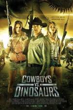 Watch Cowboys vs Dinosaurs 0123movies