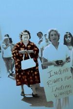 Watch Mary Two-Axe Earley: I Am Indian Again 0123movies
