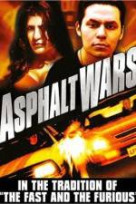 Watch Asphalt Wars 0123movies