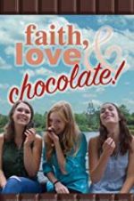 Watch Faith, Love & Chocolate 0123movies