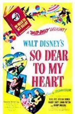 Watch So Dear to My Heart 0123movies