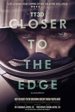 Watch TT3D: Closer to the Edge 0123movies