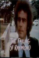 Watch The Failing of Raymond 0123movies