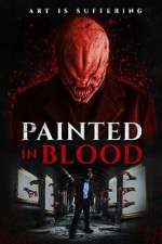 Watch Painted in Blood 0123movies