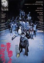Watch Throw Away Your Books, Rally in the Streets 0123movies