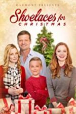 Watch Shoelaces for Christmas 0123movies