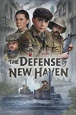 Watch The Defense of New Haven 0123movies