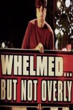 Watch Kevin Nealon Whelmed But Not Overly 0123movies