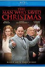 Watch The Man Who Saved Christmas 0123movies